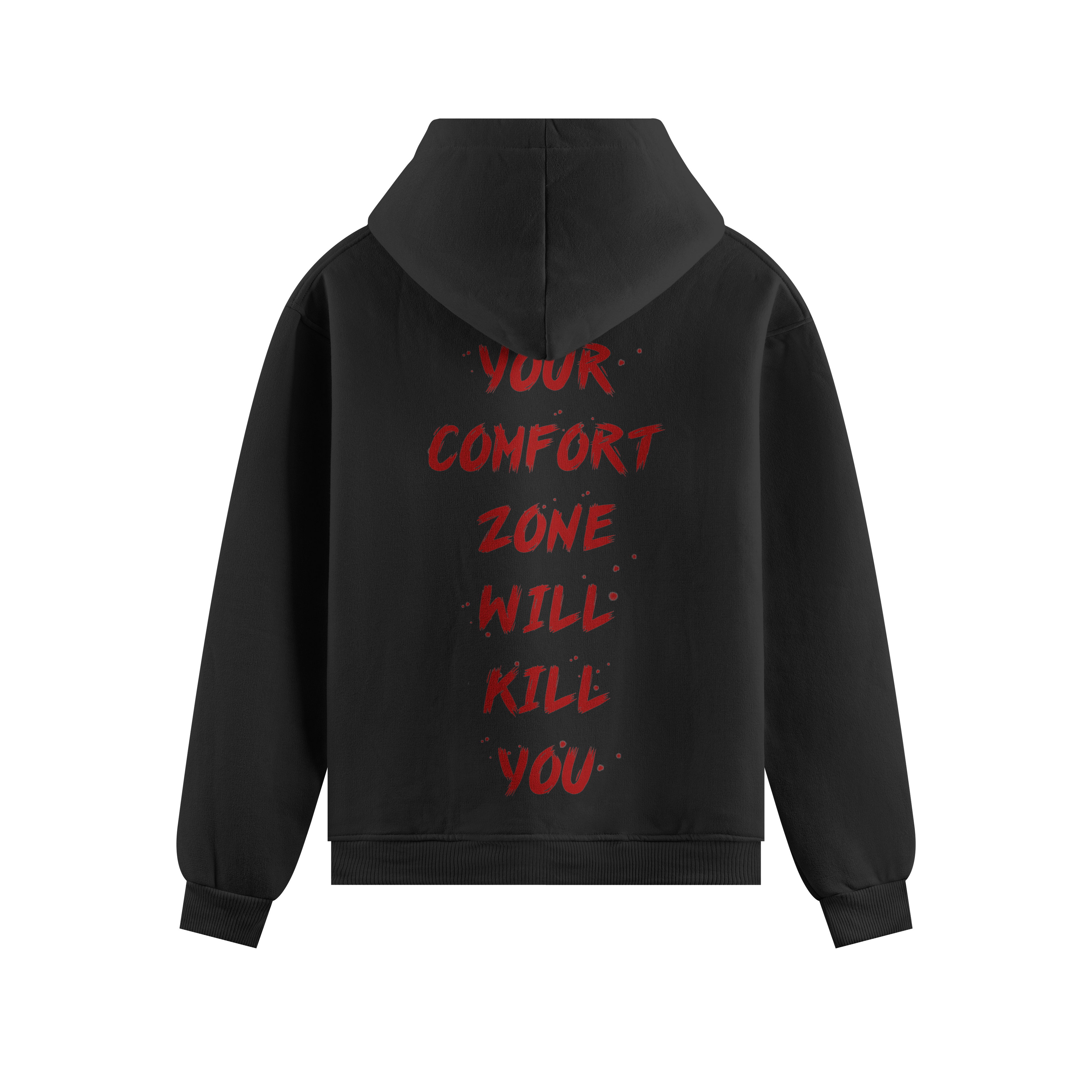 YOUR COMFORT ZONE PREMIUM HOODIE