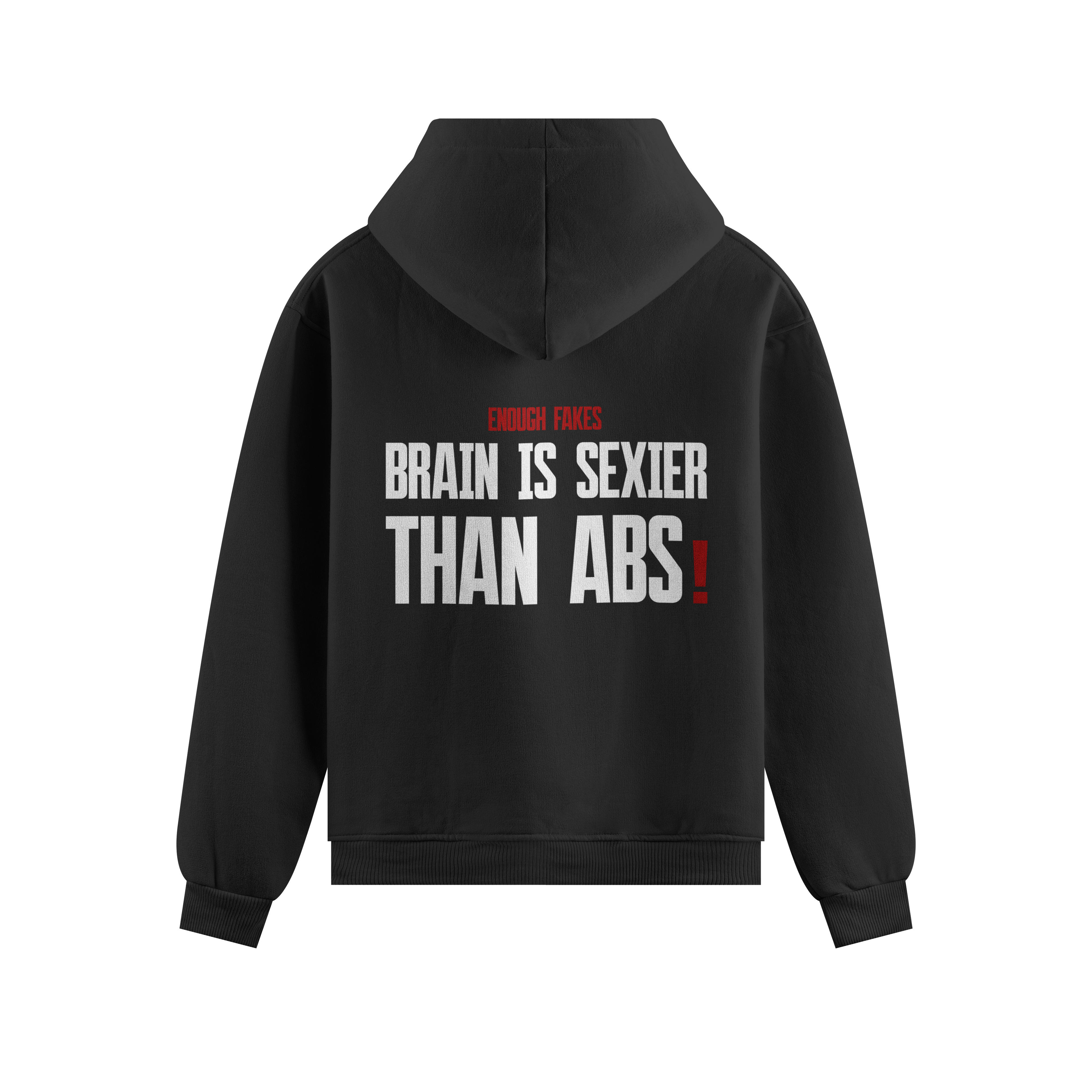 BRAIN IS SEXIER THAN ABS PREMIUM HOODIE