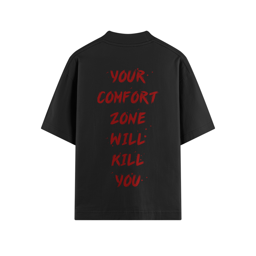 YOUR COMFORT ZONE OVERSIZE TEE