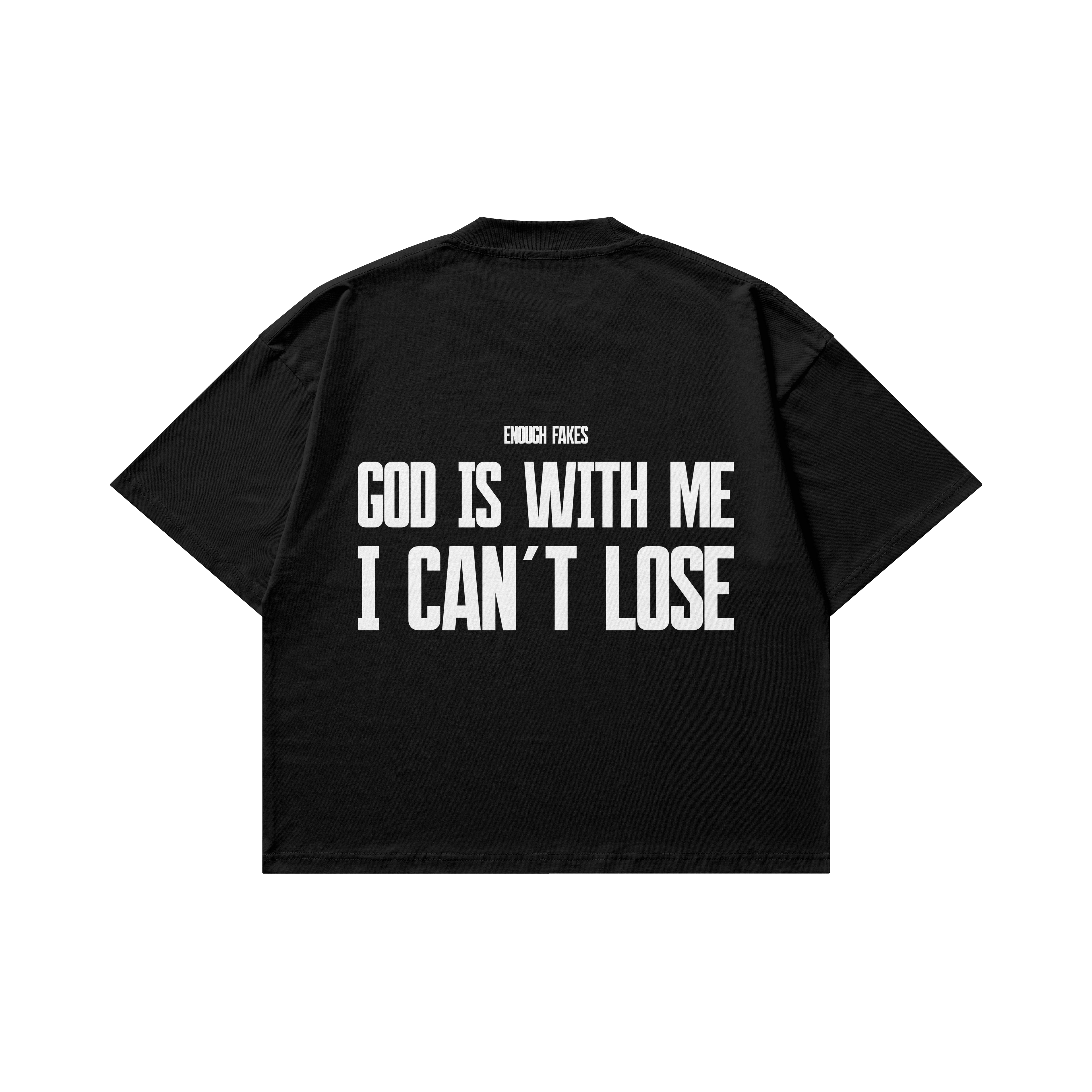 GOD IS WITH ME I CAN'T LOSE OVERSIZE TEE
