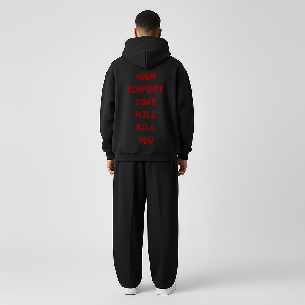 YOUR COMFORT ZONE PREMIUM HOODIE