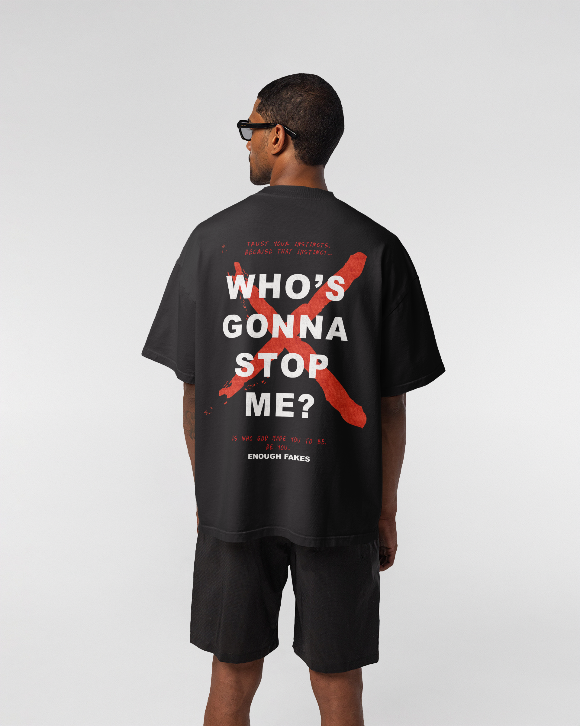 WHO'S GONNA STOP ME OVERSIZE TEE