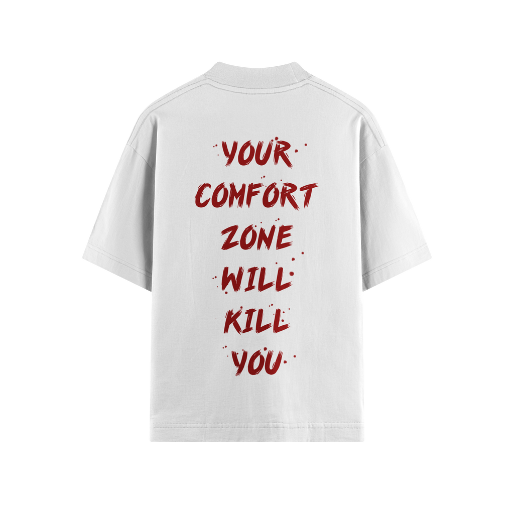 YOUR COMFORT ZONE OVERSIZE TEE