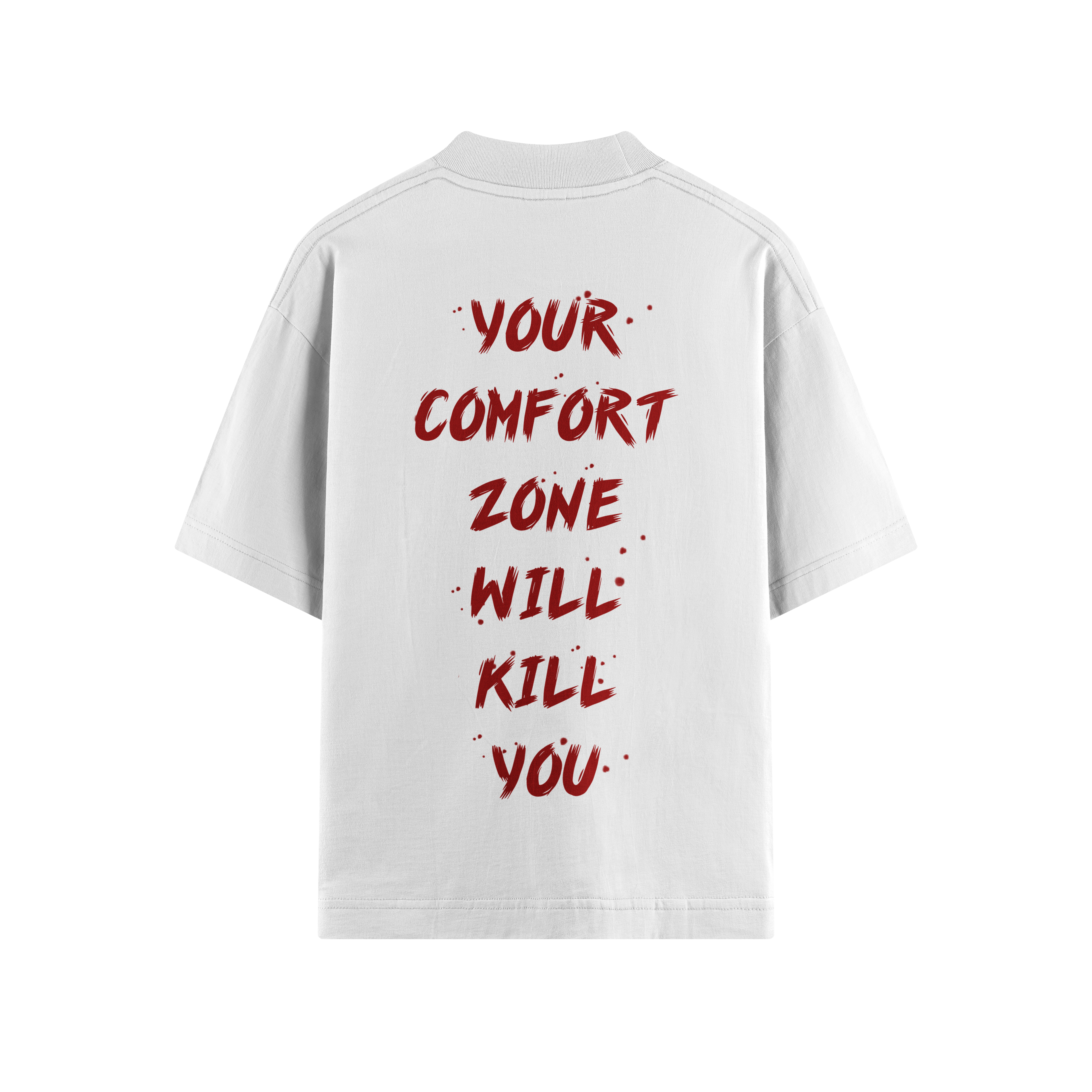 YOUR COMFORT ZONE OVERSIZE TEE